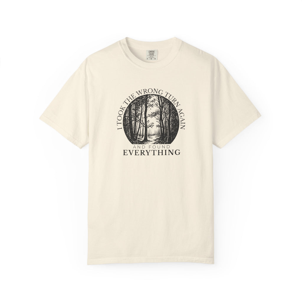 I Took the Wrong Turn Again T-Shirt