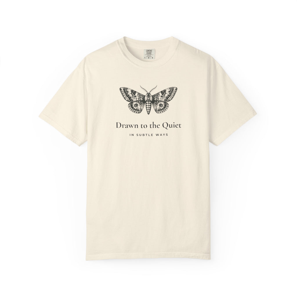 Drawn to the Quiet Moth T-Shirt