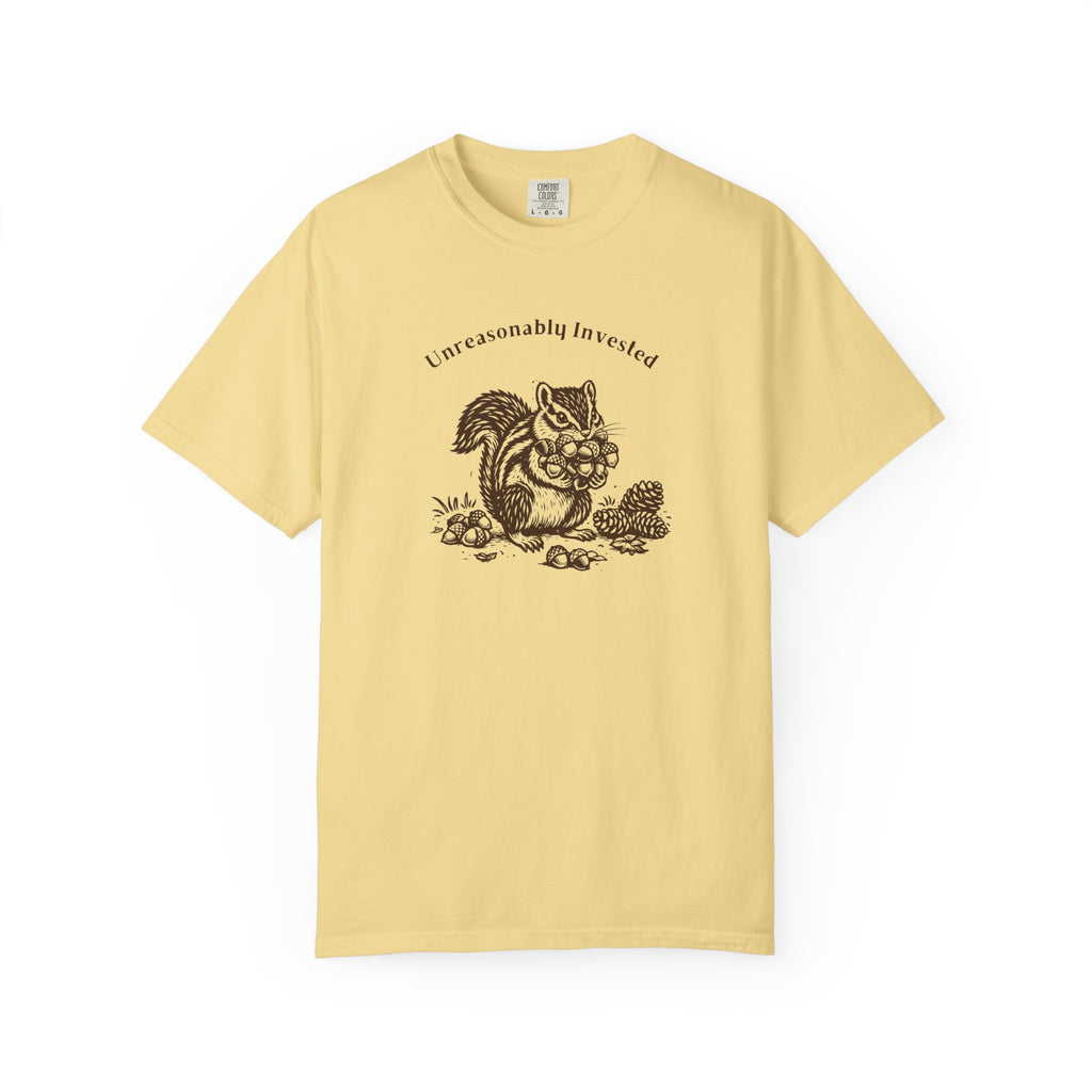 Unreasonably Invested T-Shirt