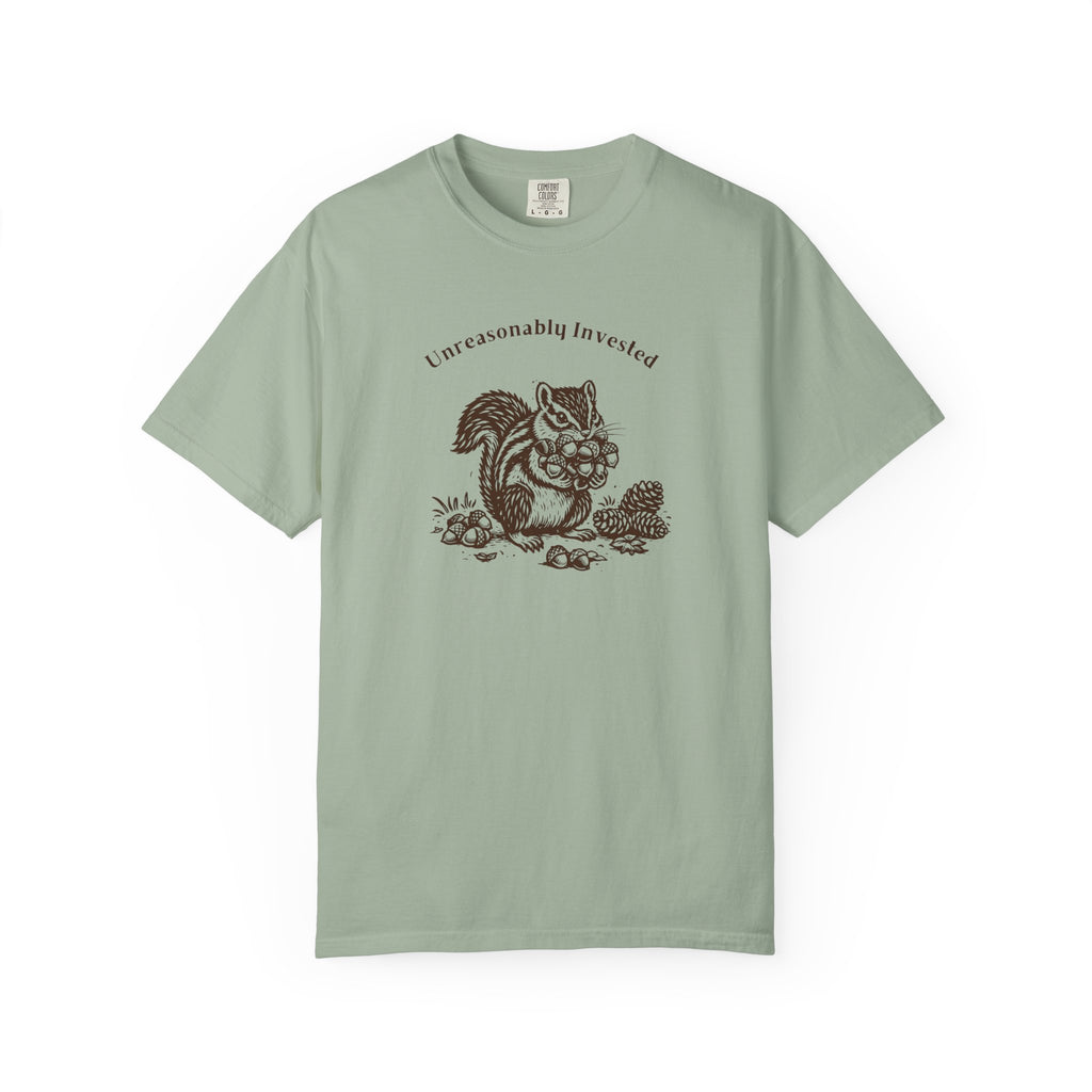 Unreasonably Invested T-Shirt