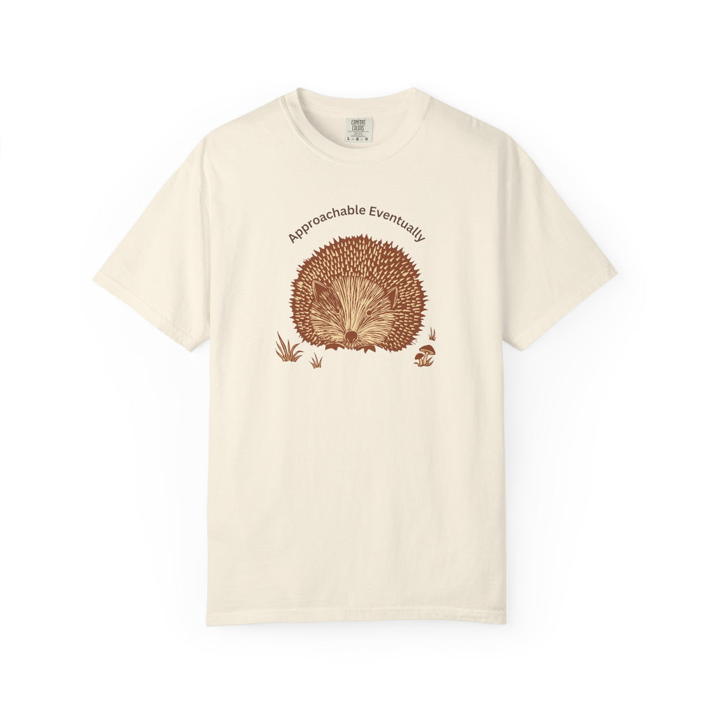 Approachable Eventually  T-Shirt