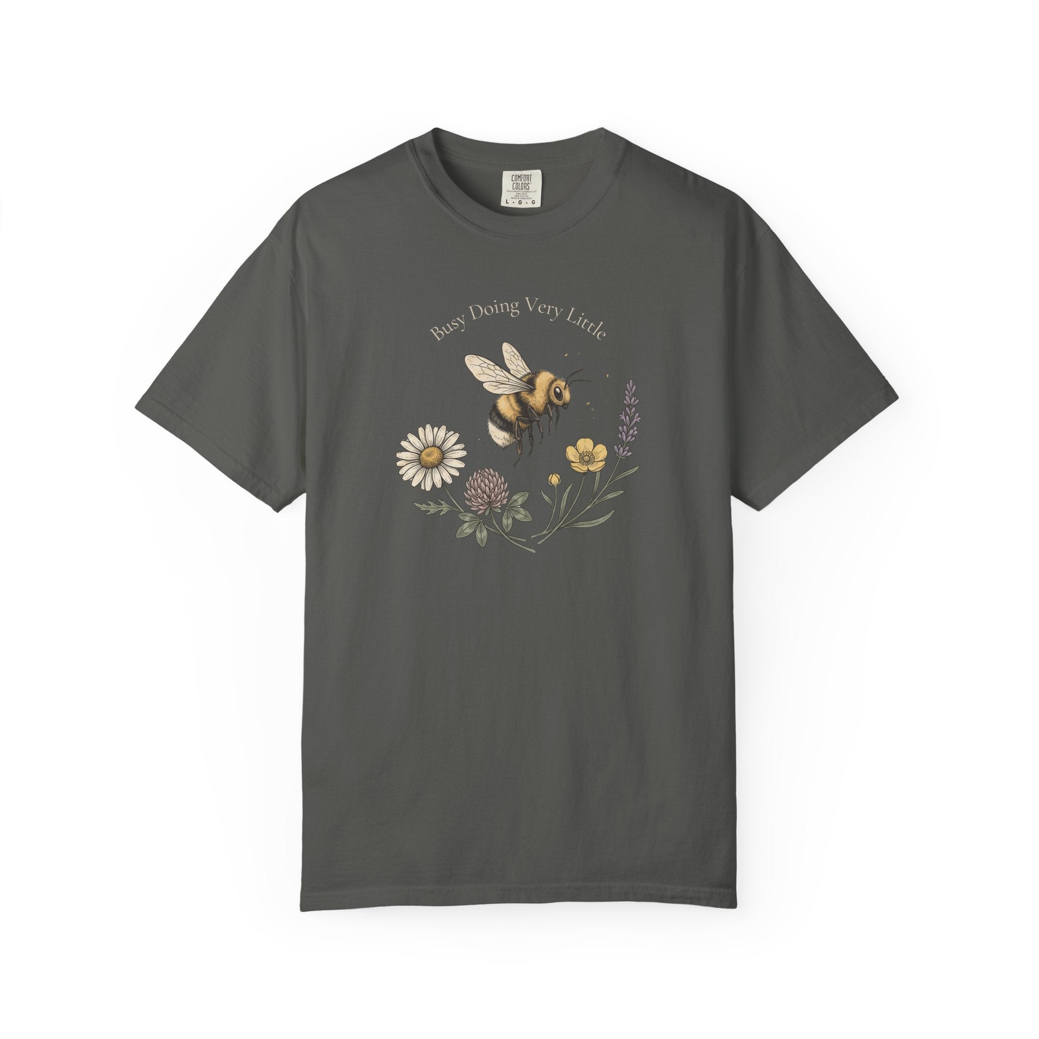 Bee Busy Doing Very Little T-Shirt