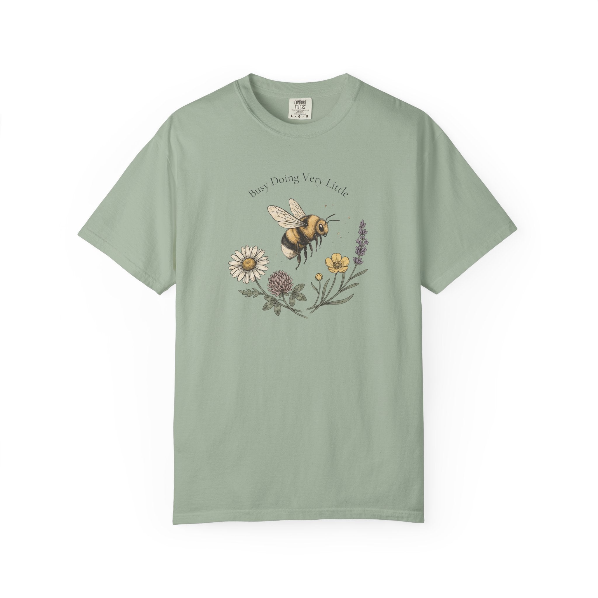 Bee Busy Doing Very Little T-Shirt