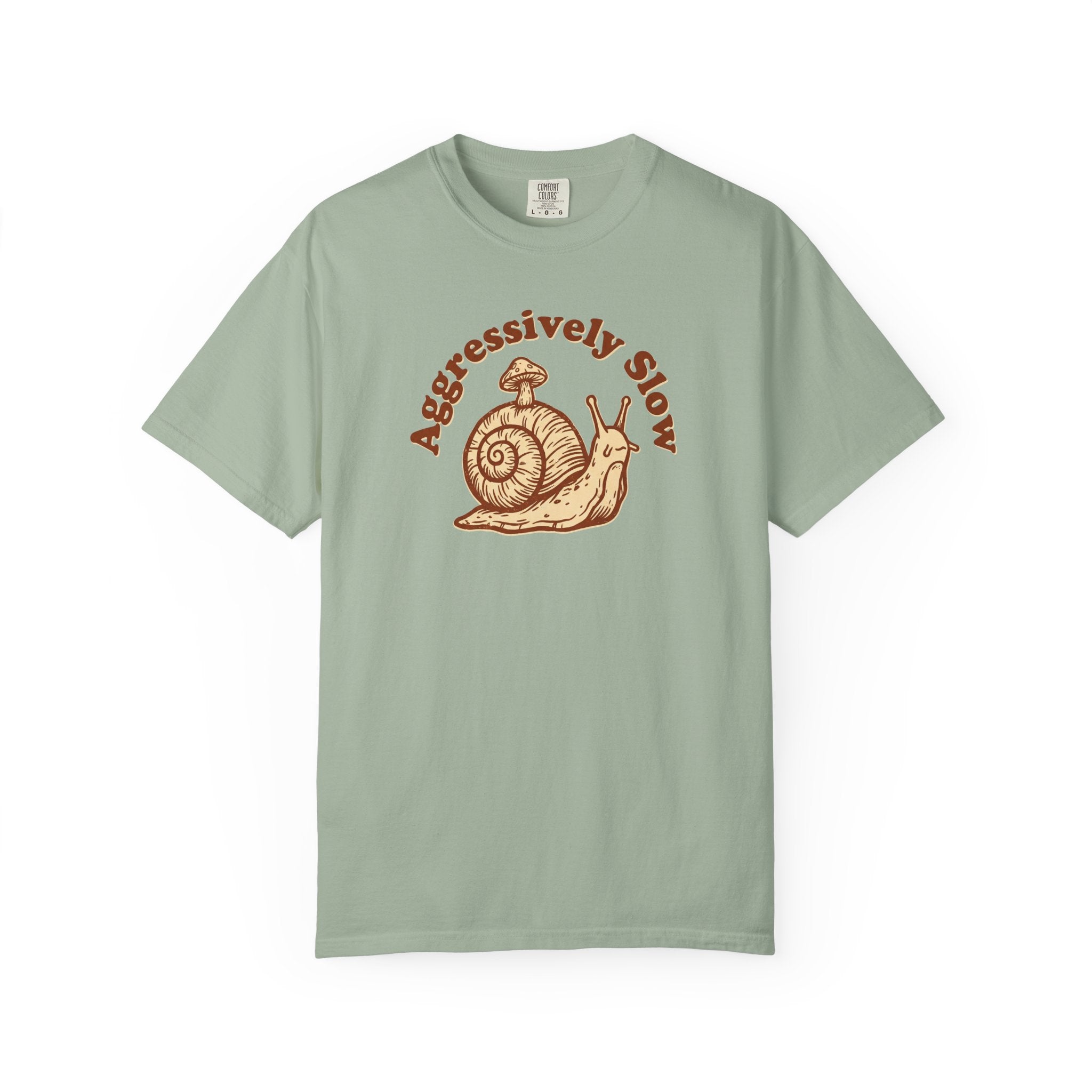 Aggressively Slow Snail T-Shirt