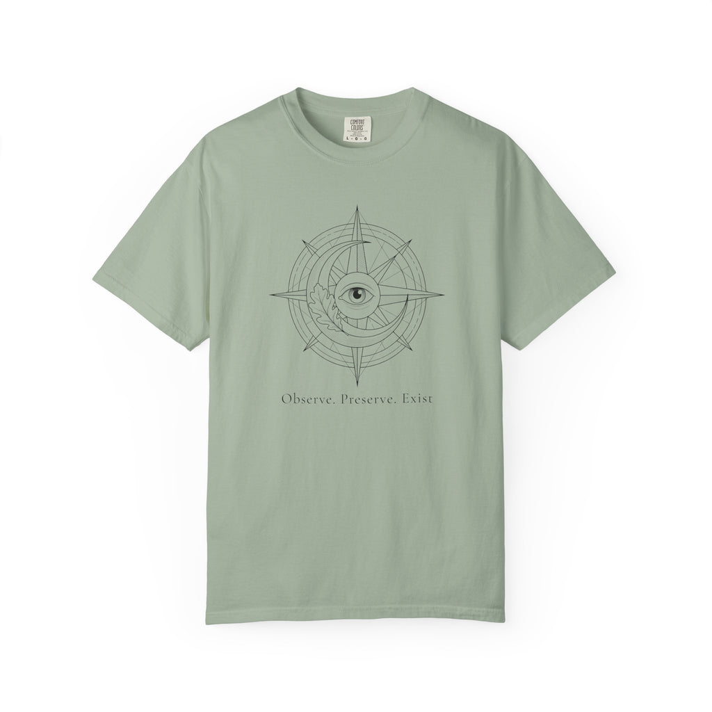 Observe - Preserve - Exist T-Shirt