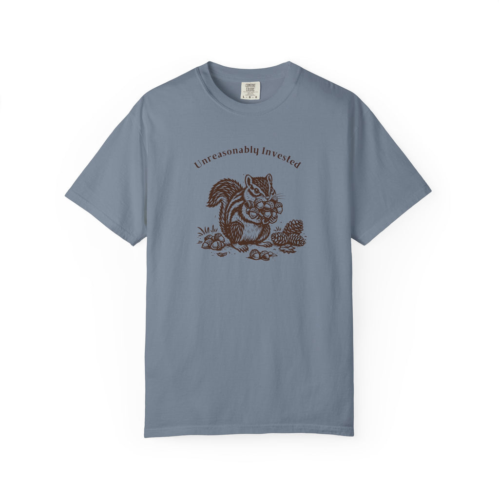 Unreasonably Invested T-Shirt