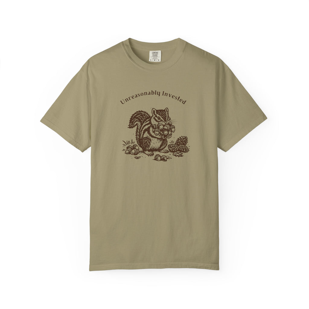 Unreasonably Invested T-Shirt