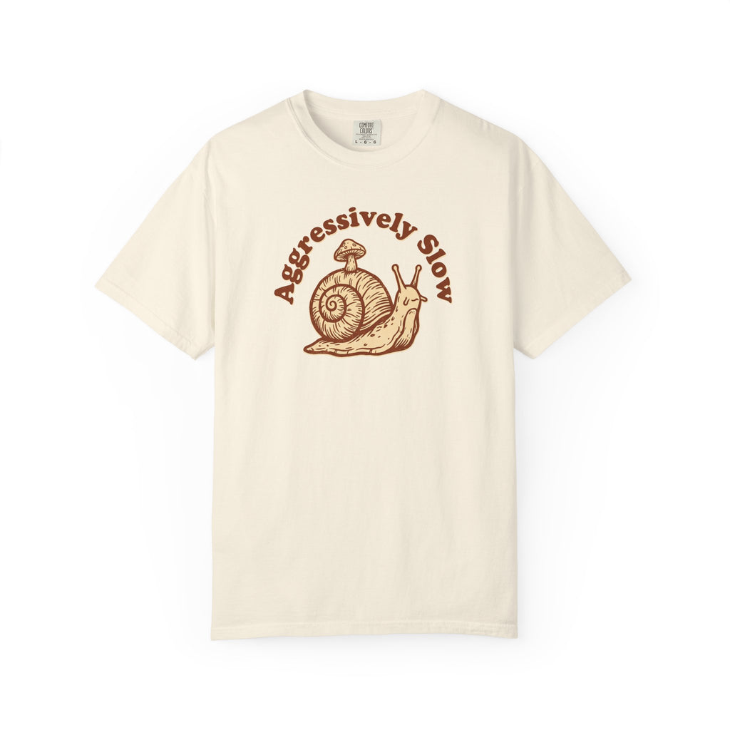 Aggressively Slow Snail T-Shirt
