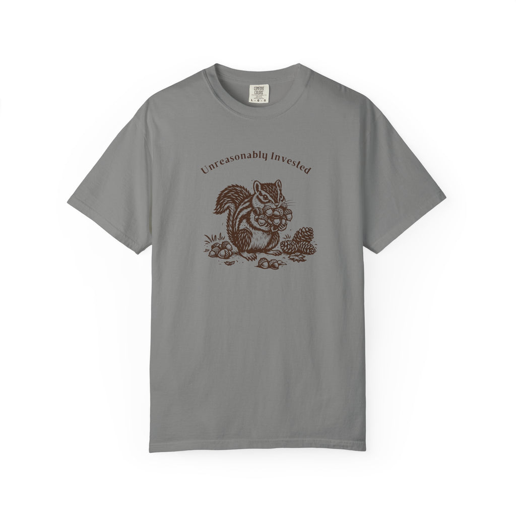 Unreasonably Invested T-Shirt