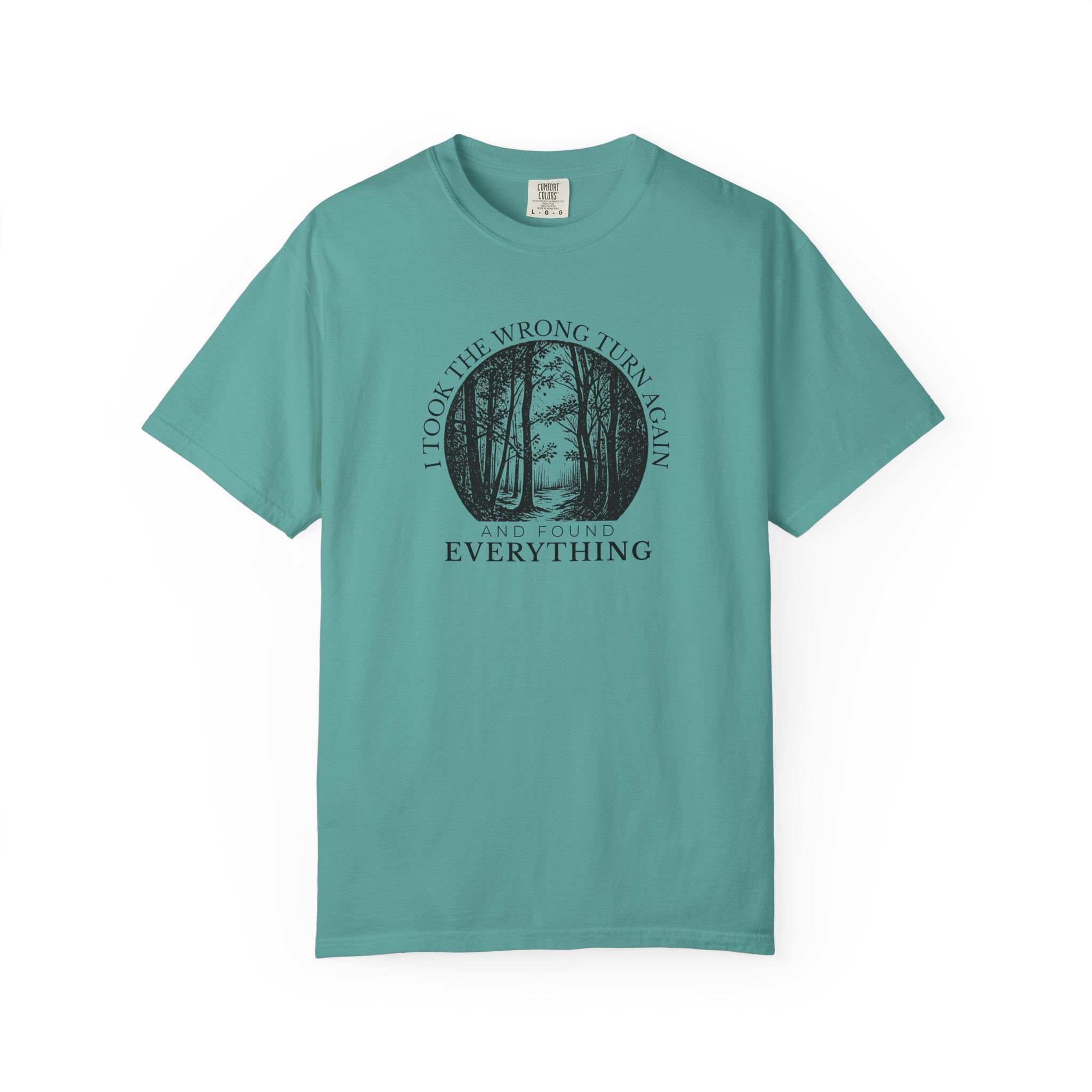 I Took the Wrong Turn Again T-Shirt