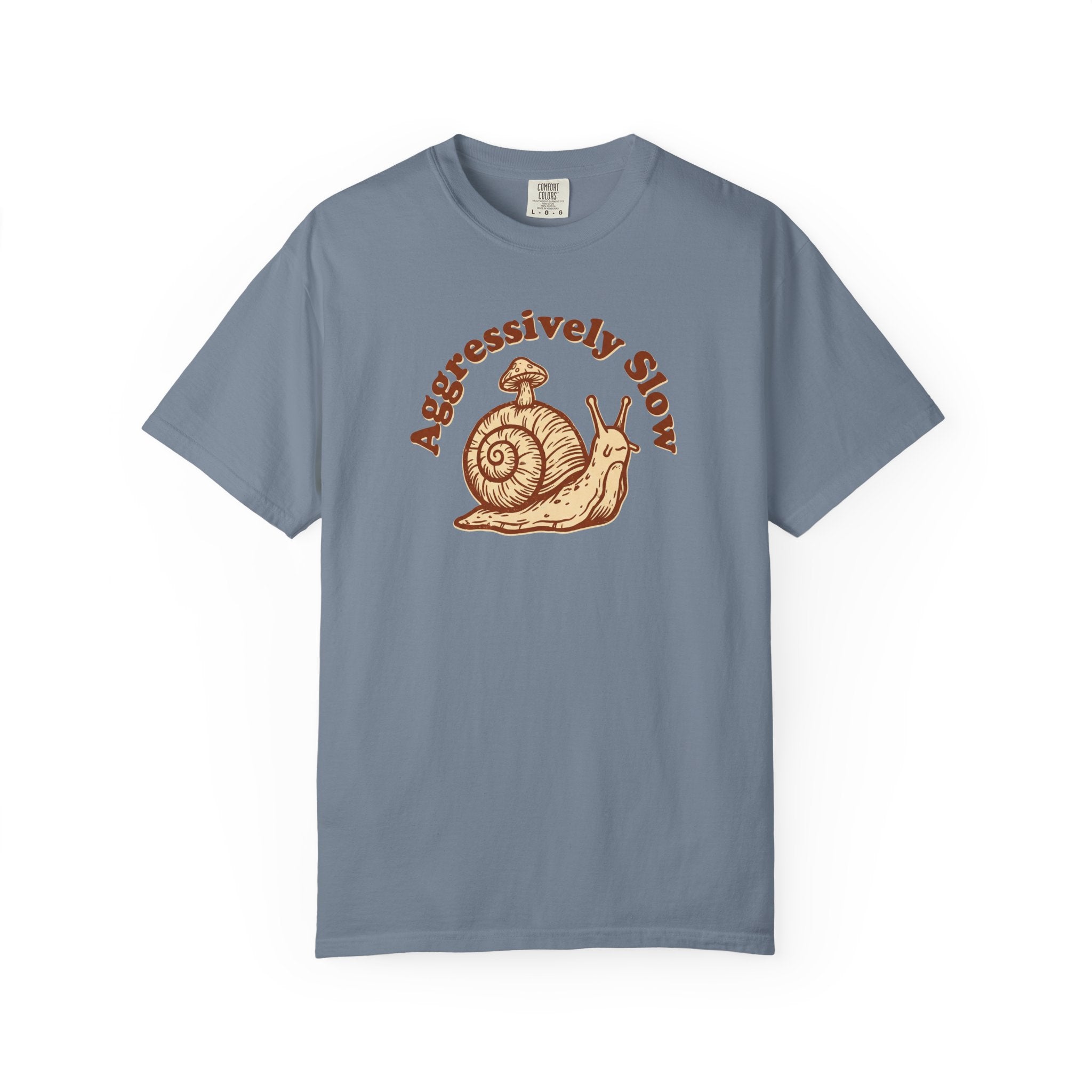 Aggressively Slow Snail T-Shirt
