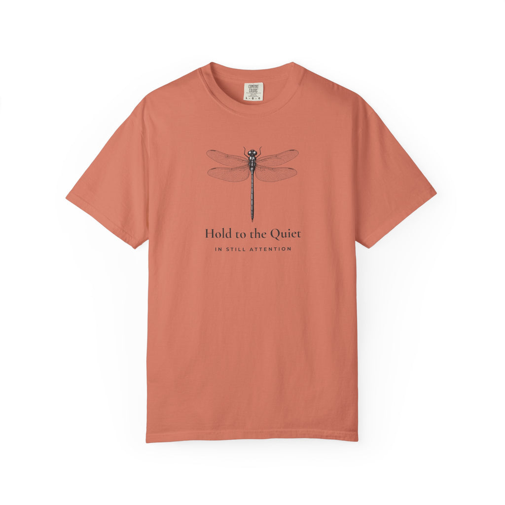 Hold to the Quiet Dragonfly T-Shirt