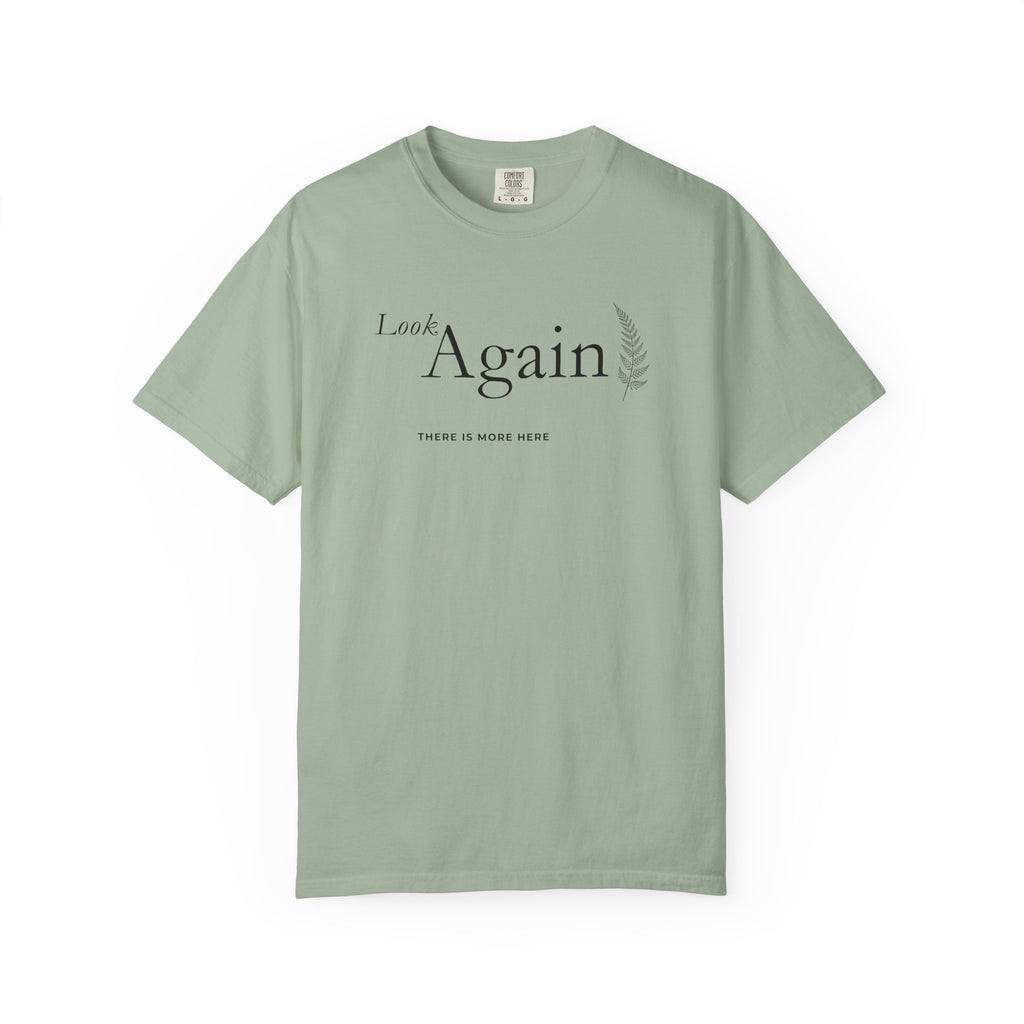Look Again - There is More Here T-Shirt