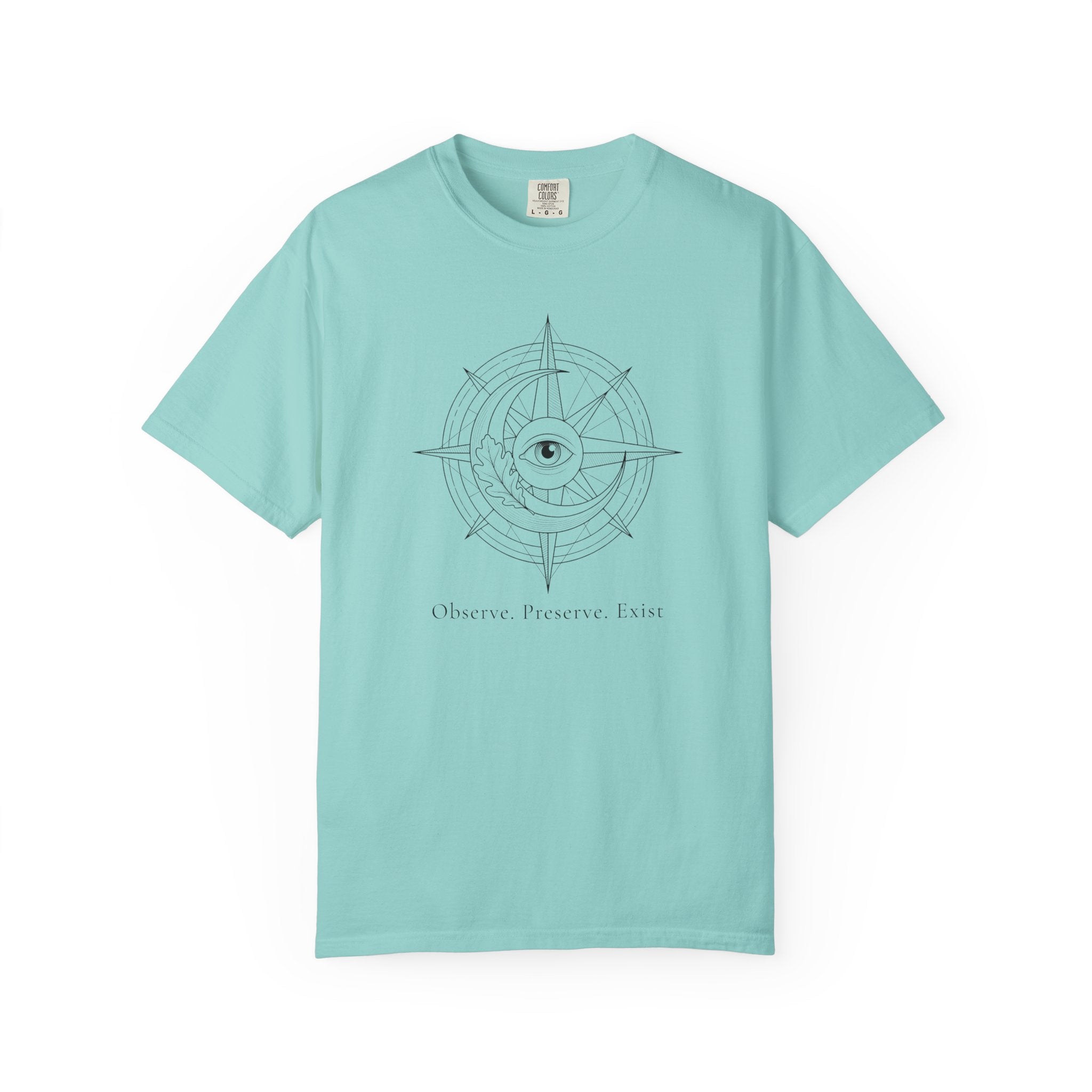 Observe - Preserve - Exist T-Shirt