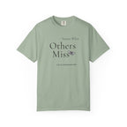 Notice What Others Miss T-Shirt