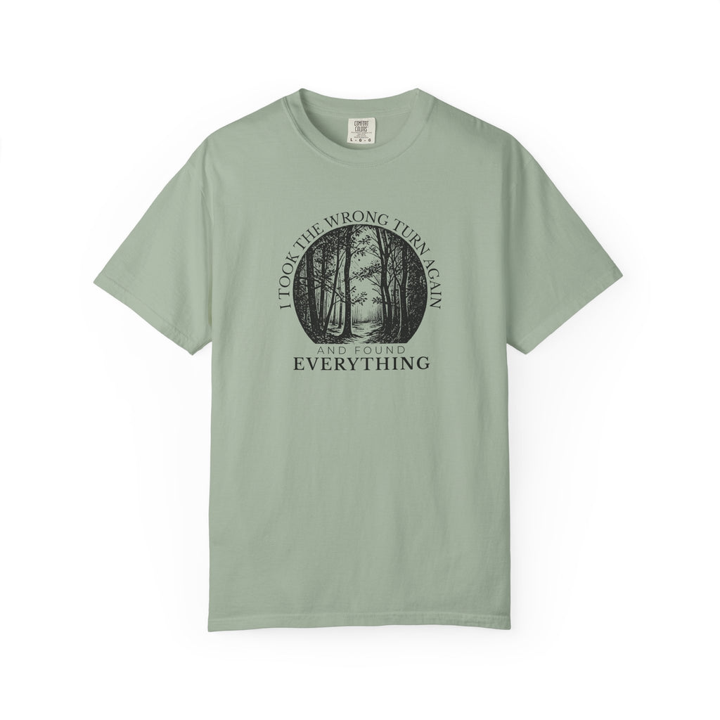 I Took the Wrong Turn Again T-Shirt