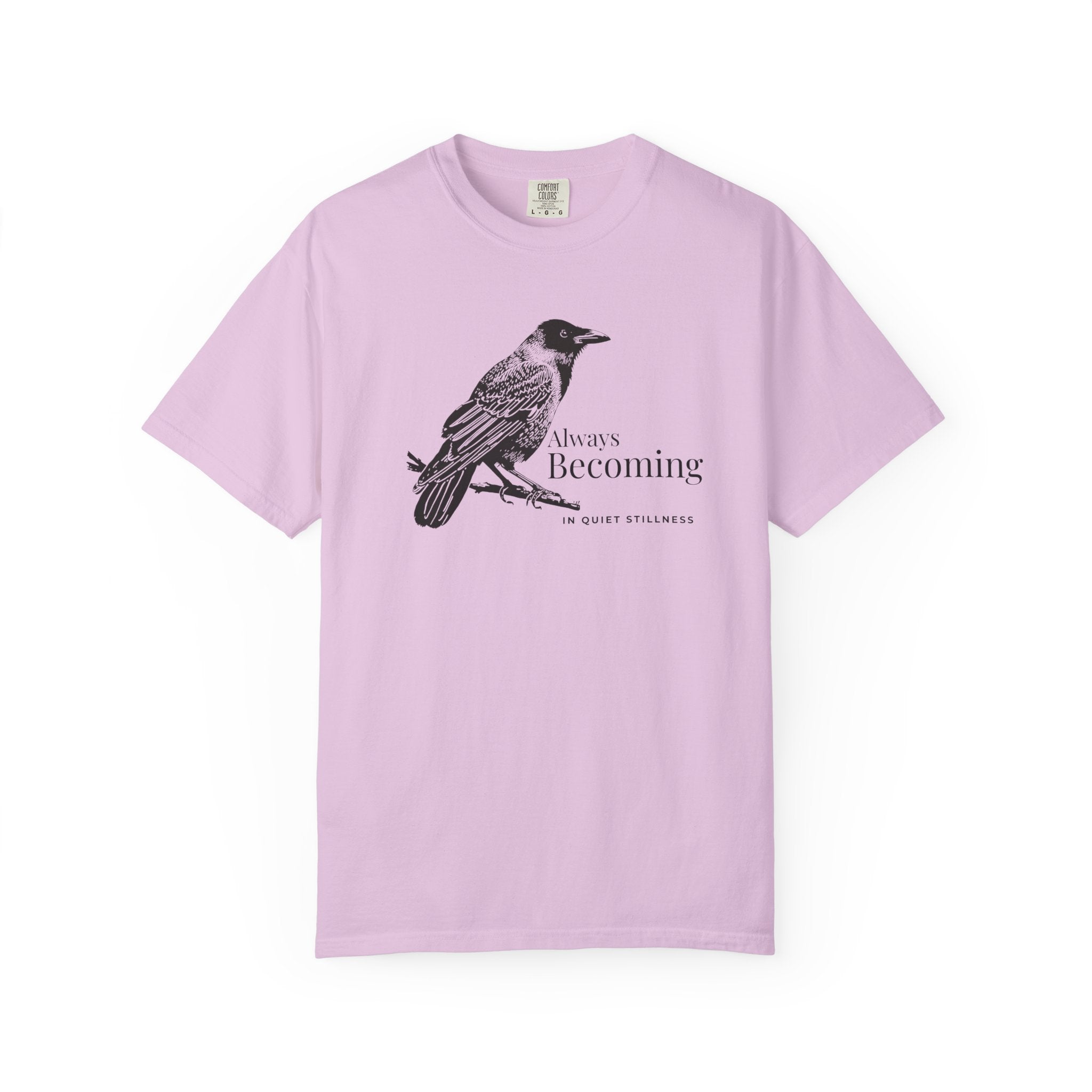 Always Becoming - In Quiet Stillness T-Shirt