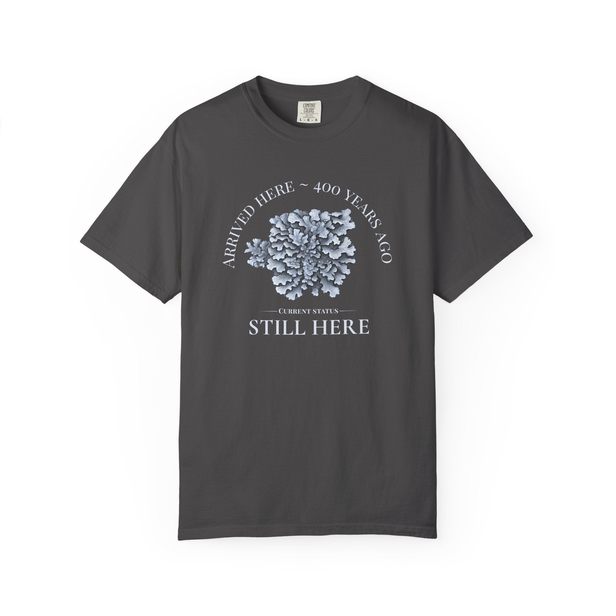 Still Here Lichen T-Shirt