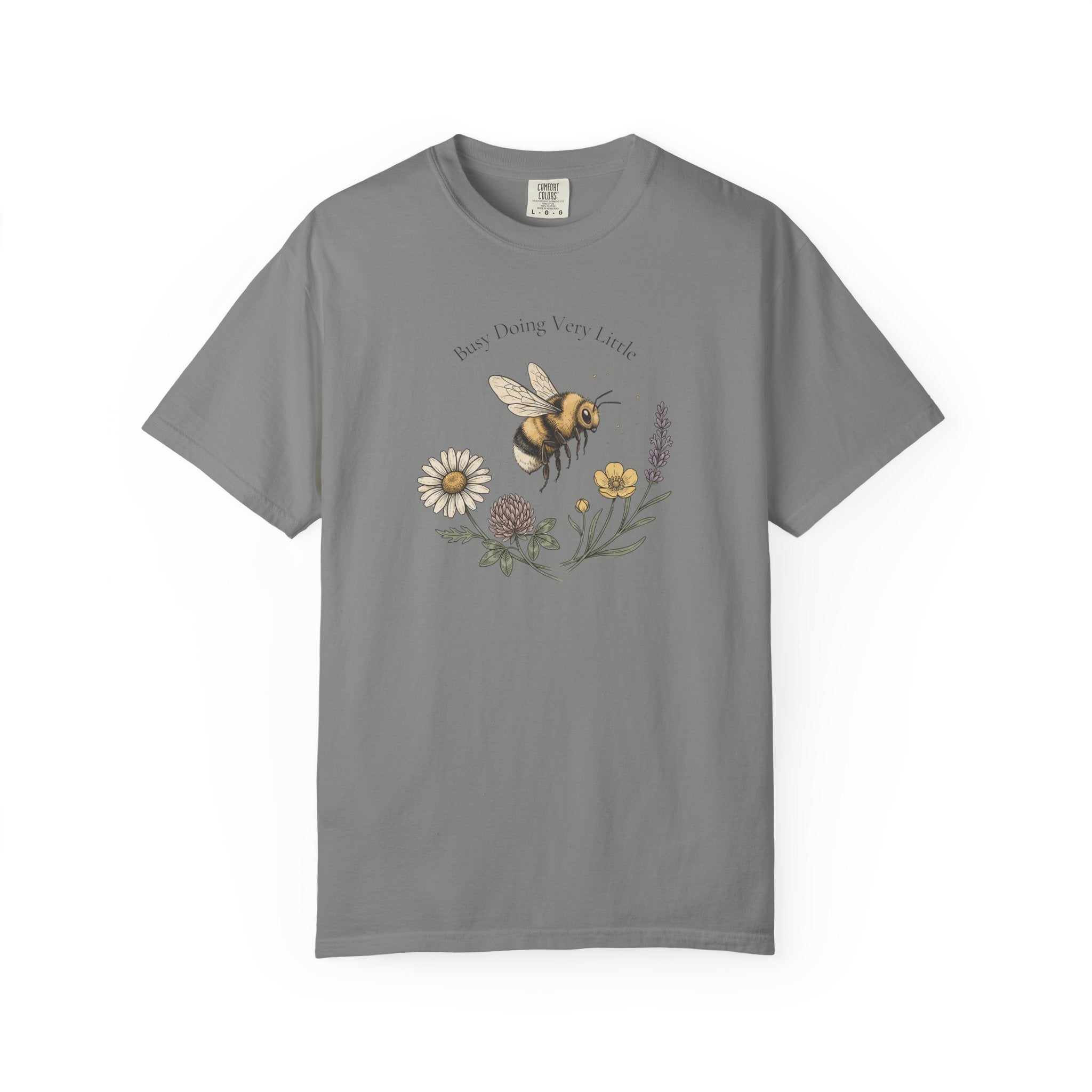 Bee Busy Doing Very Little T-Shirt