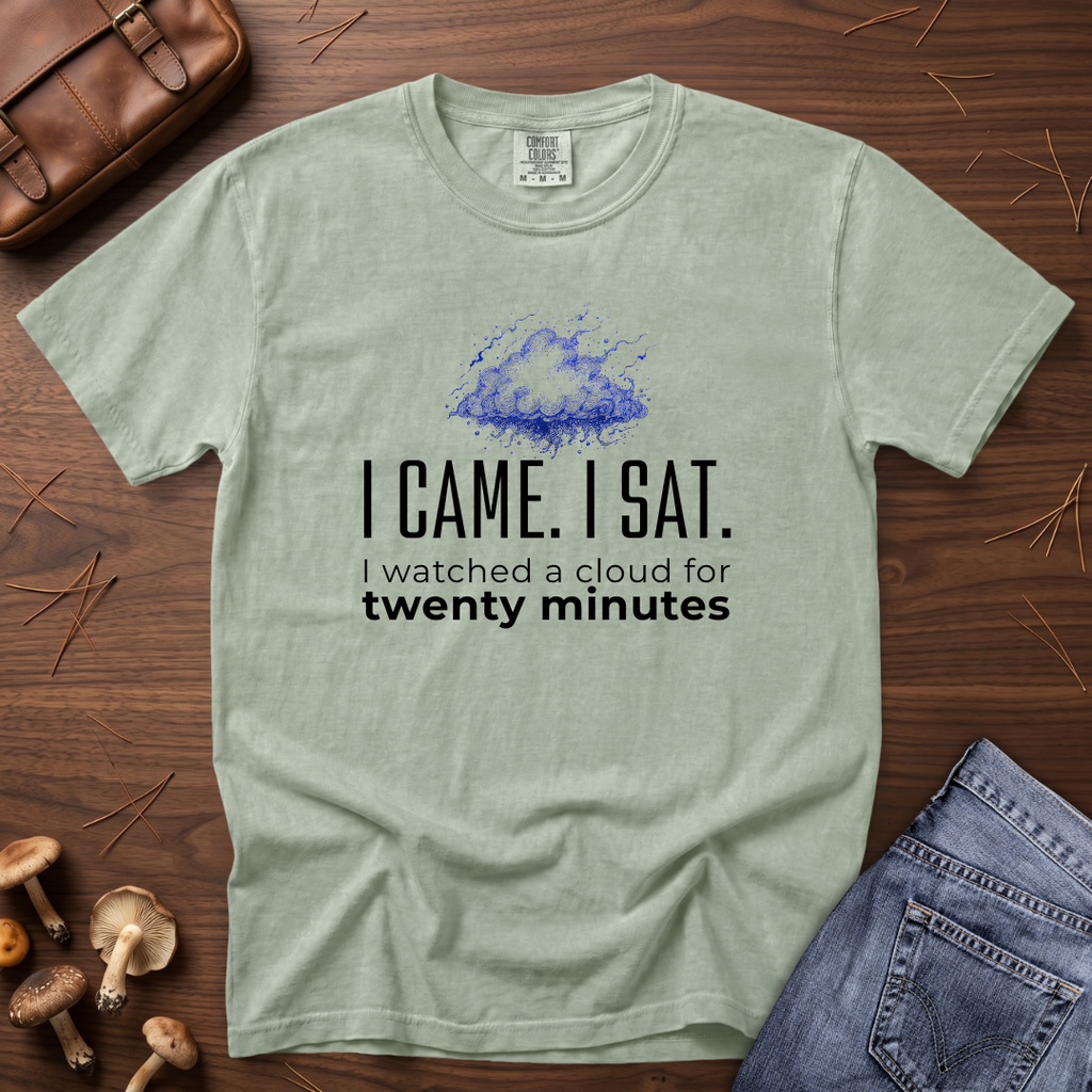 I Watched a Cloud T-Shirt