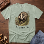 Ask Nicely Badger T-Shirt