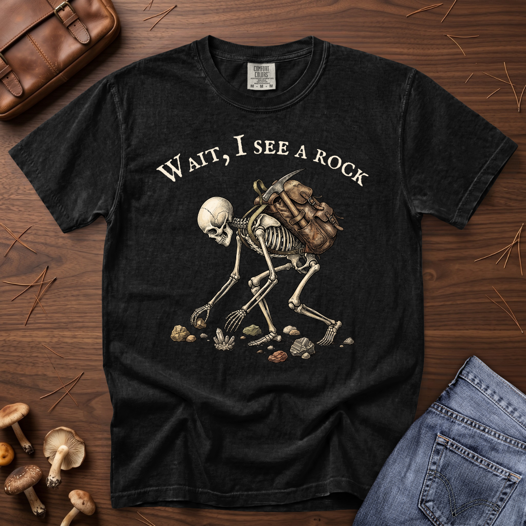 Wait, I See a Rock T-Shirt