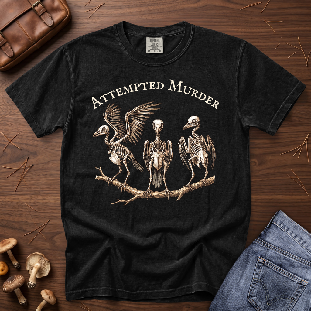 Attempted Murder T-Shirt