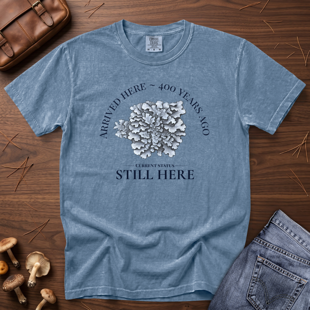 Still Here Lichen T-Shirt