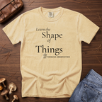Learn the Shape of Things Through Observation T-Shirt