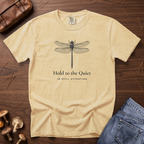 Hold to the Quiet Dragonfly T-Shirt
