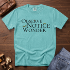 Observe Wonder Notice T-Shirt