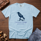 Constant Change in Quiet Stillness Crow T-Shirt