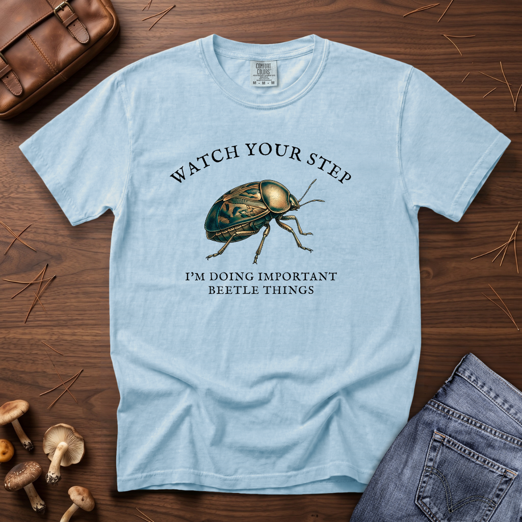 Watch Your Step Beetle T-Shirt
