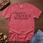 Observe Wonder Notice T-Shirt