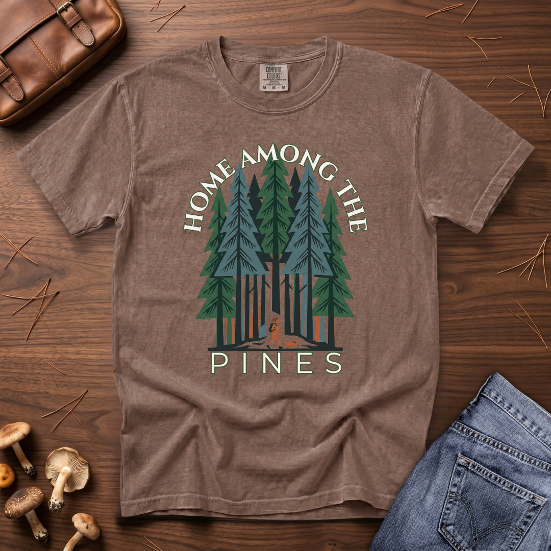 Home Among the Pines T-Shirt