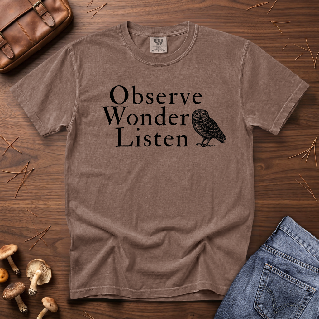 Observe Wonder Listen T-Shirt