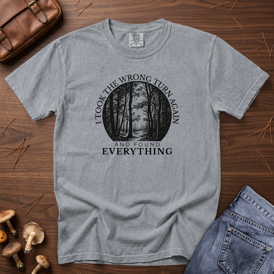 I Took the Wrong Turn Again T-Shirt