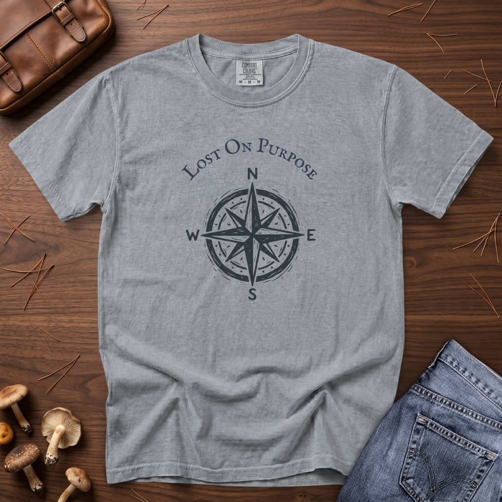 Lost on Purpose T-Shirt