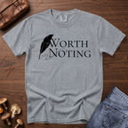 Worth Noting Writer's Edition T-Shirt