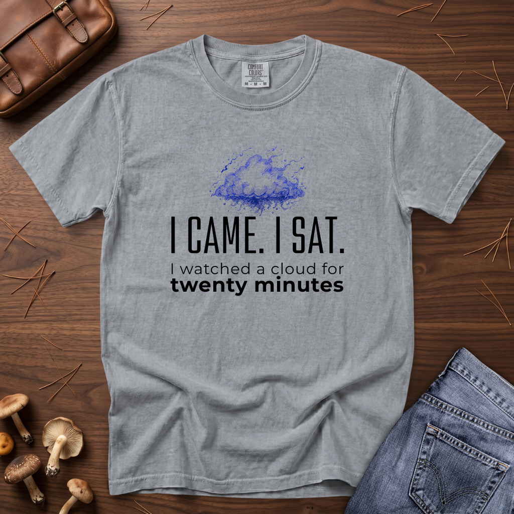 I Watched a Cloud T-Shirt