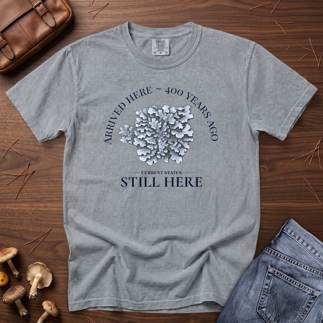 Still Here Lichen T-Shirt
