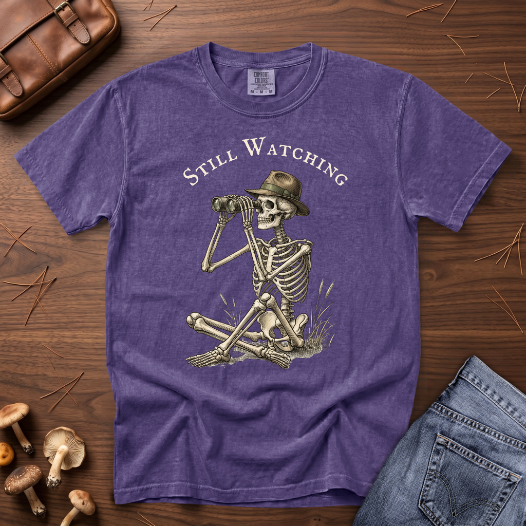 Still Watching T-Shirt
