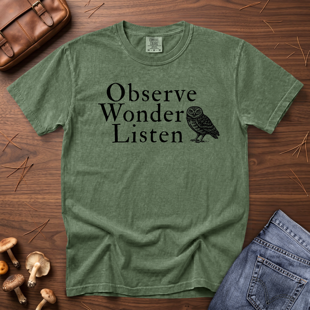 Observe Wonder Listen T-Shirt