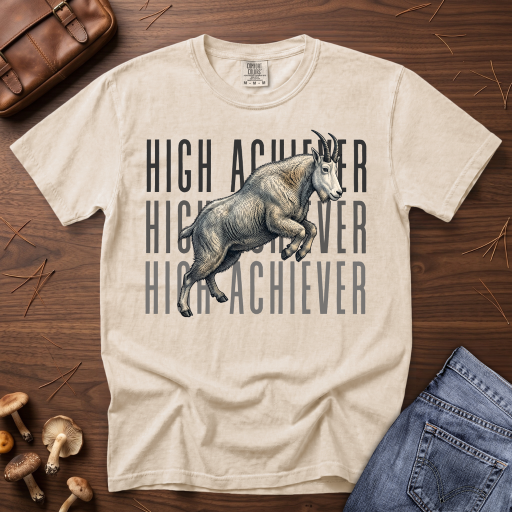 High Achiever - Mountain Goat T-Shirt