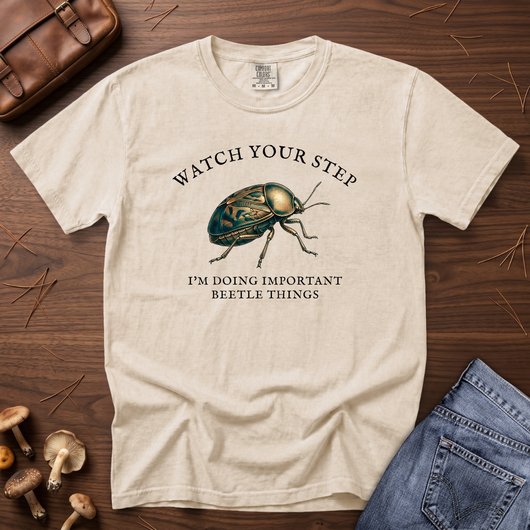 Watch Your Step Beetle T-Shirt