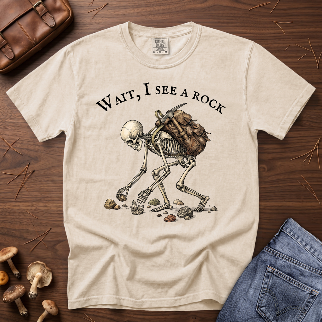 Wait, I See a Rock T-Shirt