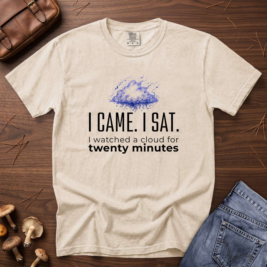 I Watched a Cloud T-Shirt