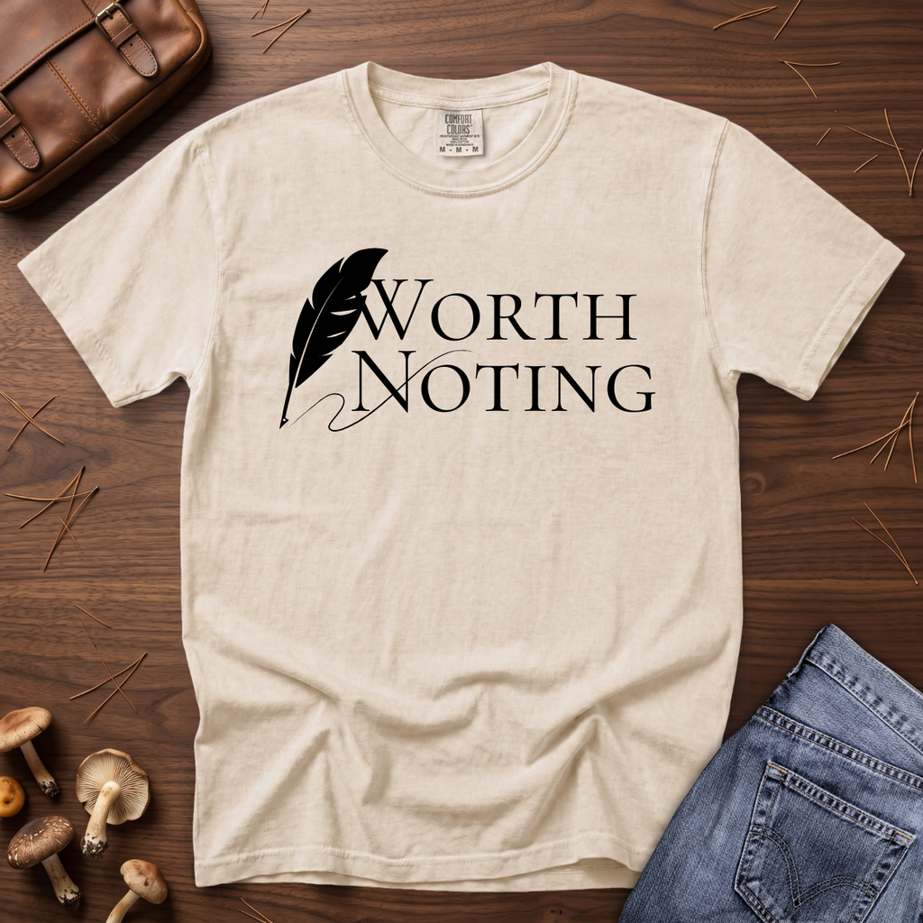 Worth Noting Writer's Edition T-Shirt