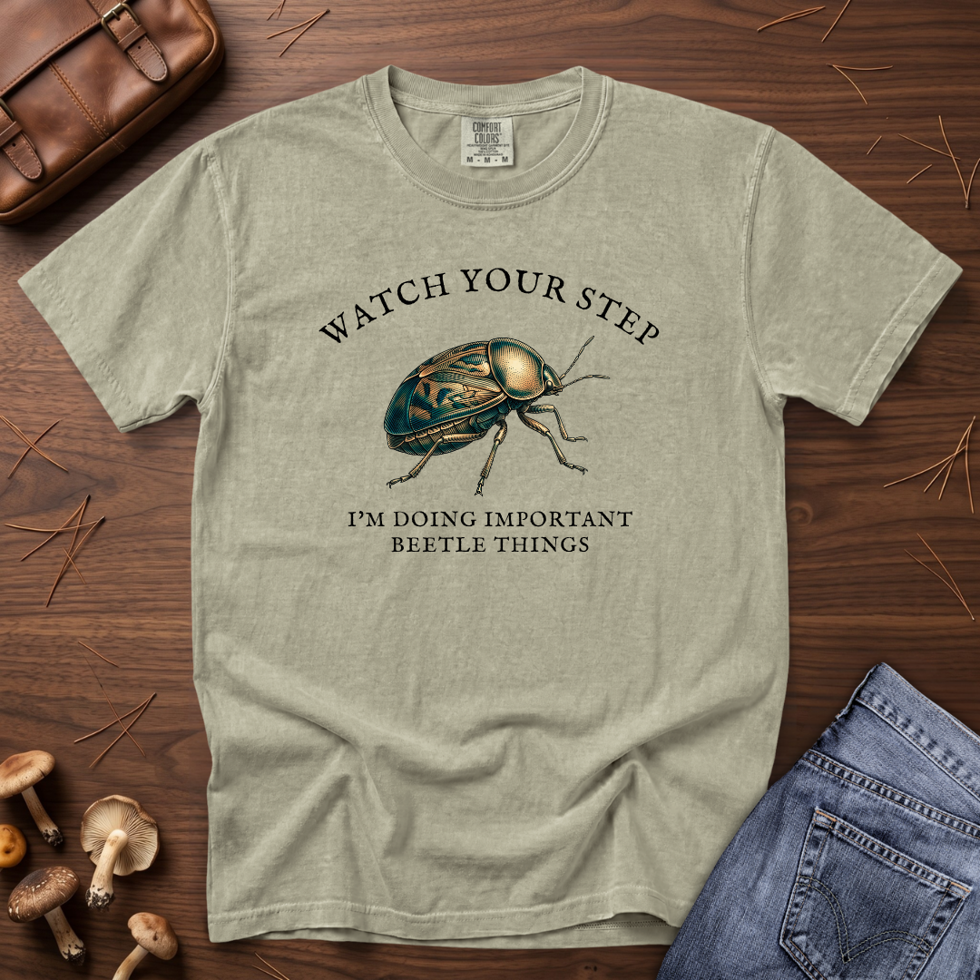 Watch Your Step Beetle T-Shirt