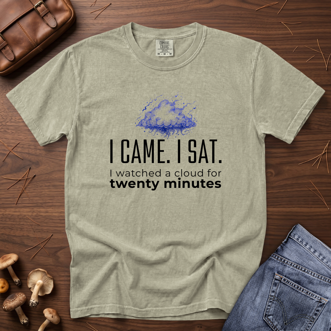 I Watched a Cloud T-Shirt
